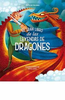 EL GRAN LIBRO DE LAS LEYENDAS DE DRAGONES (LU)