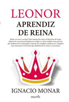 LEONOR, APRENDIZ DE REINA (SEKOTIA)