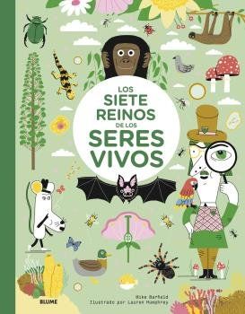 LOS SIETE REINOS DE LOS SERES VIVOS (BLUME)