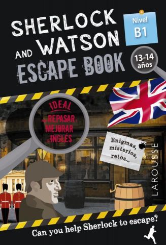 SHERLOCK & WATSON ESCAPE BOOK NIVEL B1 (LAROUSSE)