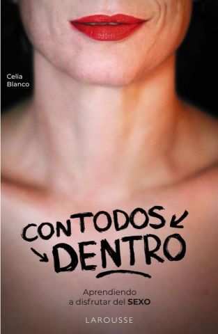 CON TODOS DENTRO (LAROUSSE)