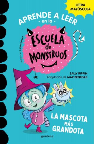 LA MASCOTA MÁS GRANDOTA. APRENDER A LEER (MONTENA)