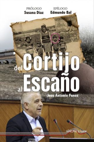 DEL CORTIJO AL ESCAÑO (ÚLTIMA LÍNEA)