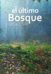 EL ÚLTIMO BOSQUE (LA IMPRENTA COM.)