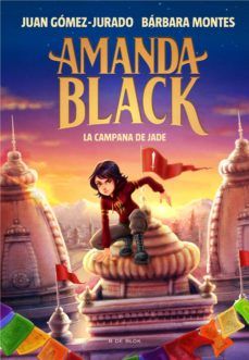 LA CAMPANA DE JADE. AMANDA BLACK 4 (B DE BLOK)