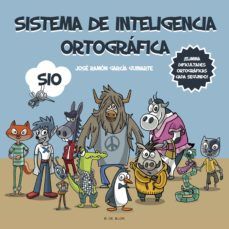 SISTEMA DE INTELIGENCIA ORTOGRÁFICA (B DE BLOK)