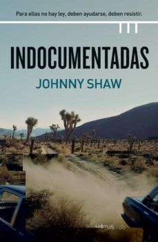 INDOCUMENTADAS (MOTUS)