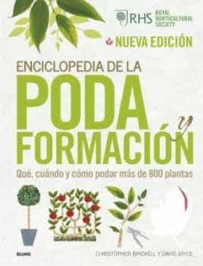 ENCICLOPEDIA DE LA PODA Y FORMACIÓN (BLUME)