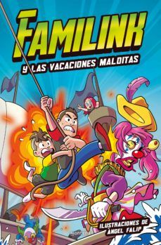 FAMILINK Y LAS VACACIONES MALDITAS (MONTENA)