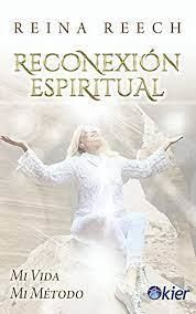 RECONEXIÓN ESPIRITUAL (KIER)