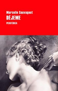 DÉJEME (PERIFÉRICA)