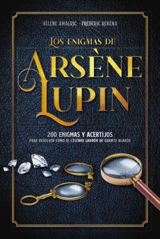 LOS ENIGMAS DE ARSÈNE LUPIN (LAROUSSE)