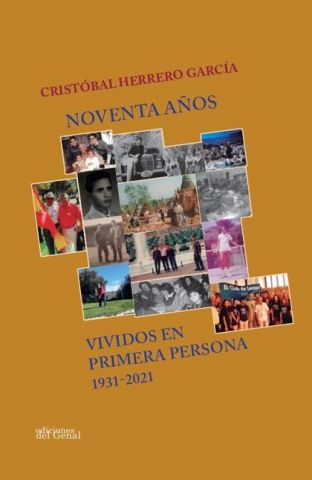 NOVENTA AÑOS VIVIDOS EN PRIMERA PERSONA (GENAL)