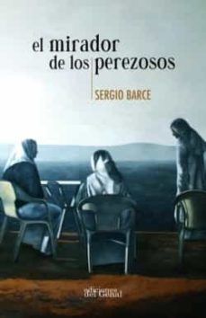 EL MIRADOR DE LOS PEREZOSOS (GENAL)