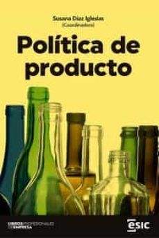 POLÍTICA DE PRODUCTO (ESIC)