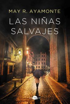 LAS NIÑAS SALVAJES (CONTRALUZ)