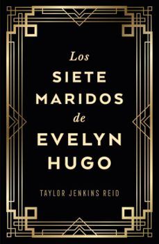 LOS SIETE MARIDOS DE EVELYN HUGO. ED. COLECCIONISTA (UMBRIEL)