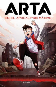 ARTA EN EL APOCALIPSIS  MÁXIMO (MONTENA)