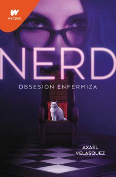 NERD 1. OBSESIÓN ENFERMIZA (MONTENA)