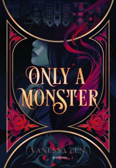 ONLY A MONSTER (MONTENA)