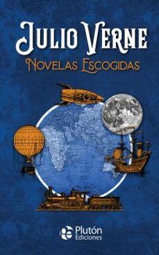 JULIO VERNE. NOVELAS ESCOGIDAS (PLUTÓN)