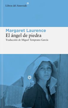 EL ÁNGEL DE PIEDRA (LIBROS DEL ASTEROIDE)