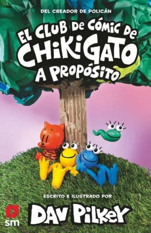 EL CLUB DE CÓMIC DE CHIKIGATO 3. A PROPÓSITO (SM)