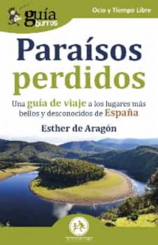 GUÍABURROS. PARAÍSOS PERDIDOS (EDITATUM)