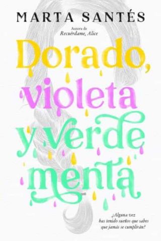 DORADO, VIOLETA Y VERDE MENTA (TITANIA)