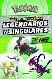 POKÉMON. LEGENDARIOS Y SINGULARES (MONTENA)