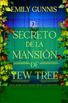 EL SECRETO DE LA MANSIÓN DE YEW TREE (LIRA )