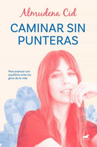 CAMINAR SIN PUNTERAS (VERGARA)