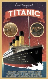 CONSTRUYO EL TITANIC (LAROUSSE)