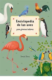 ENCICLOPEDIA DE LAS AVES PARA JÓVENES LECTORES (LU)