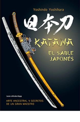 KATANA. EL SABLE JAPONÉS (LU)