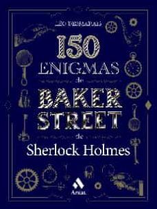 150 ENIGMAS DE BAKER STREET (AMAT)