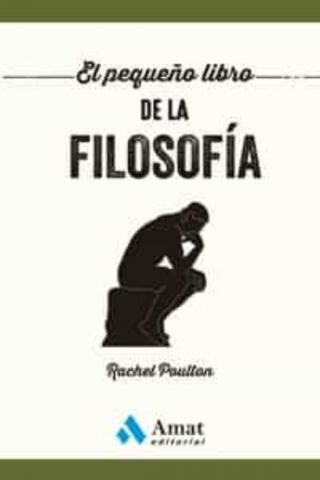 EL PEQUEÑO LIBRO DE LA FILOSOFÍA (AMAT)