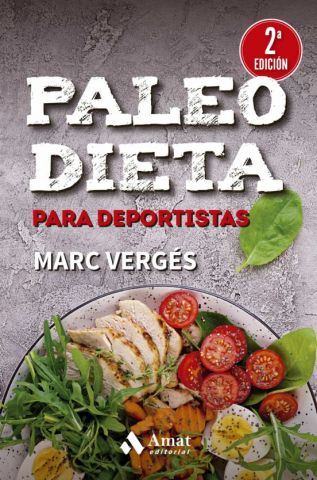 PALEO DIETA PARA DEPORTISTAS (AMAT)