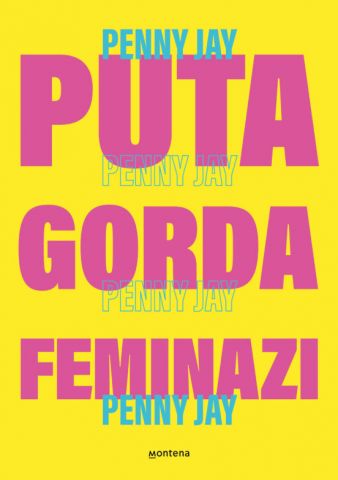 PUTA GORDA FEMINAZI (MONTENA)