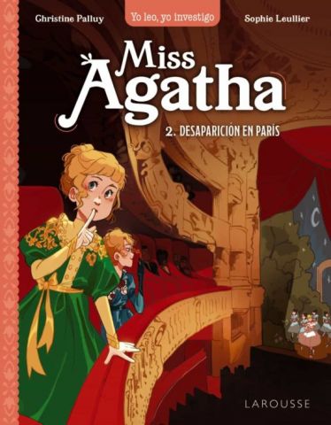 MISS AGATHA 2. DESAPARICIÓN EN PARÍS (LAROUSSE)