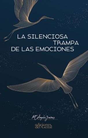 LA SILENCIOSA TRAMPA DE LAS EMOCIONES (GENAL)