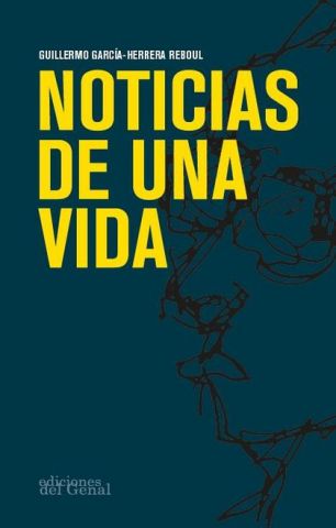 NOTICIAS DE UNA VIDA (GENAL)