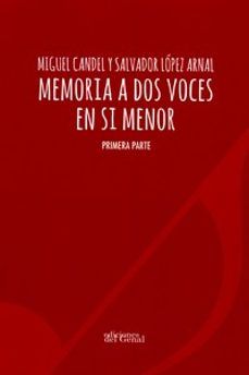 MEMORIA A DOS VOCES EN SI MENOR (GENAL)