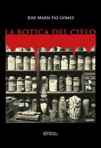 LA BOTICA DEL CIELO (GENAL)