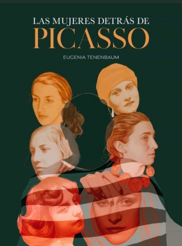 LAS MUJERES DETRÁS DE PICASSO (LUNWERG)