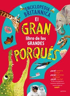 EL GRAN LIBRO DE LOS GRANDES PORQUÉS (MONTENA)