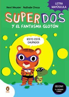 SUPERDOS Y EL FANTASMA GLOTÓN (PENGUIN KIDS)