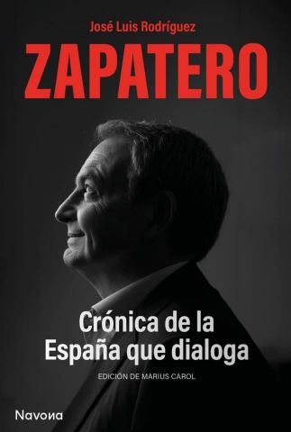 CRÓNICA DE LA ESPAÑA QUE DIALOGA (NAVONA)