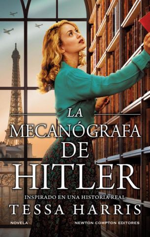 LA MECANÓGRAFA DE HITLER (NEWTON COMPTON)