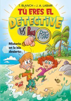 TÚ ERES EL DETECTIVE CON LOS BUSCAPISTAS 5. MISTERIO EN LA ISLA DESIERTA (MONTENA)